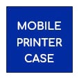 Mobile Printer Case